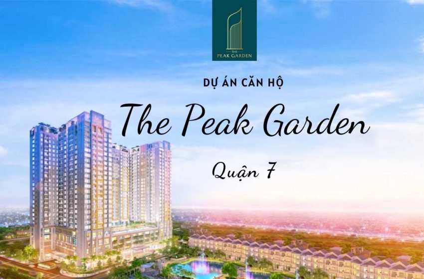 Dự án “The Peak Garden” – Khởi nguồn của giá trị bền vững